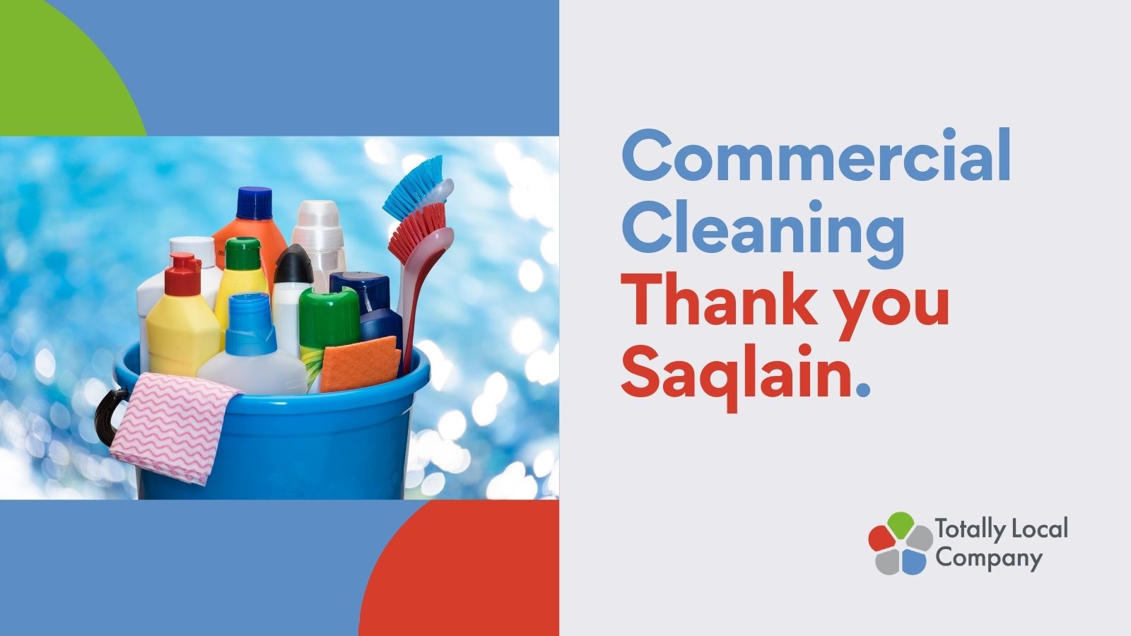 wording - commercial cleaning - thank you Saqlain, image of cleaning products in a bucket
