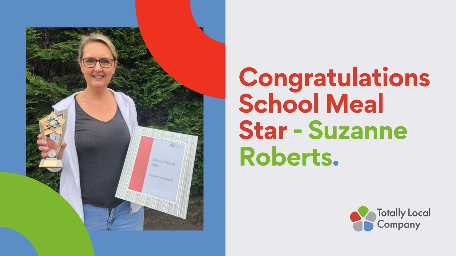 wording congratulations school meals star - Suzanne Roberts, image of Suzanne holding her certificate and award.