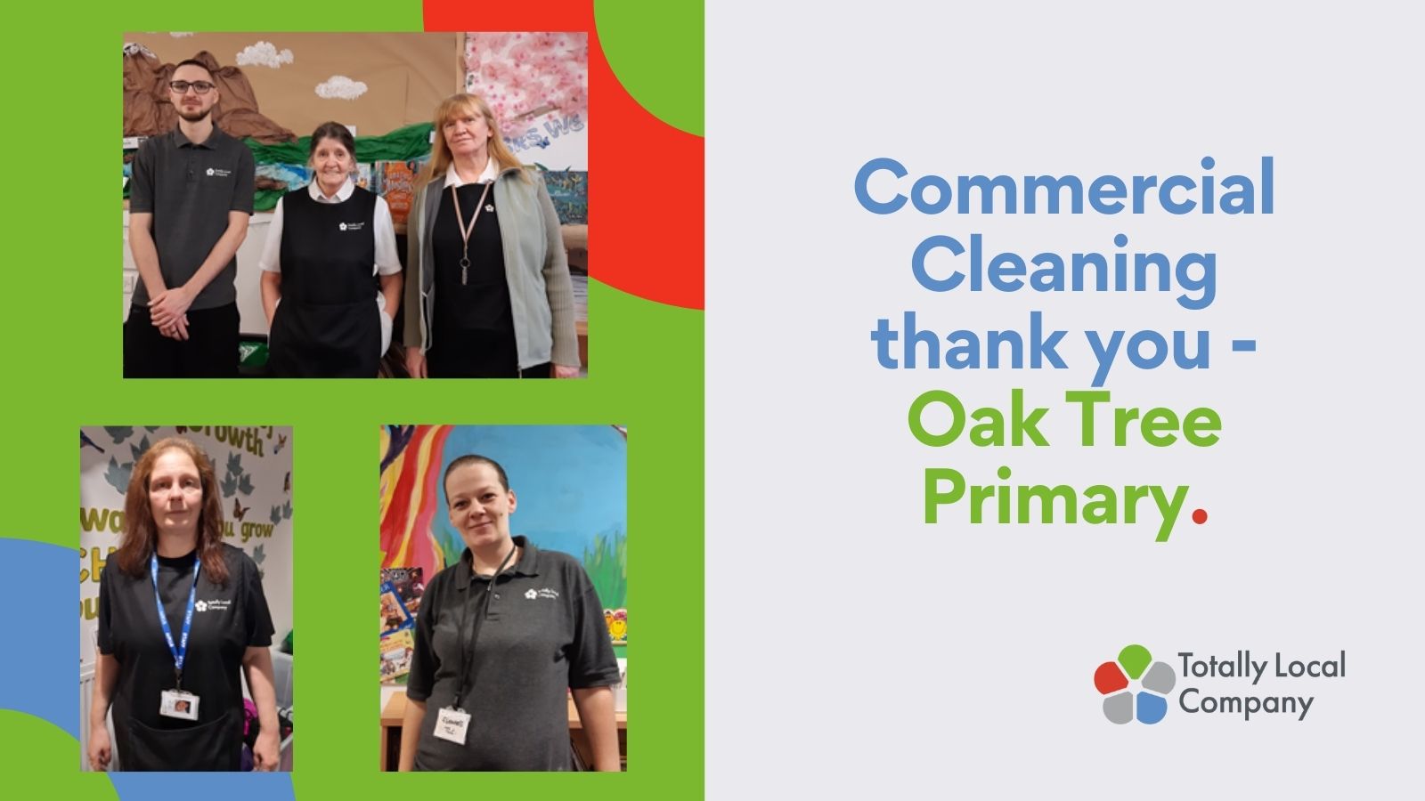 wording - commercial cleaning thank you oak tree primary, with a photograph of 5 members of the team, one man and four women