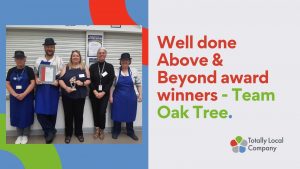 wording - well done above & beyond award winners - Oak Tree, picture of 4 teams members standing with their senior manager