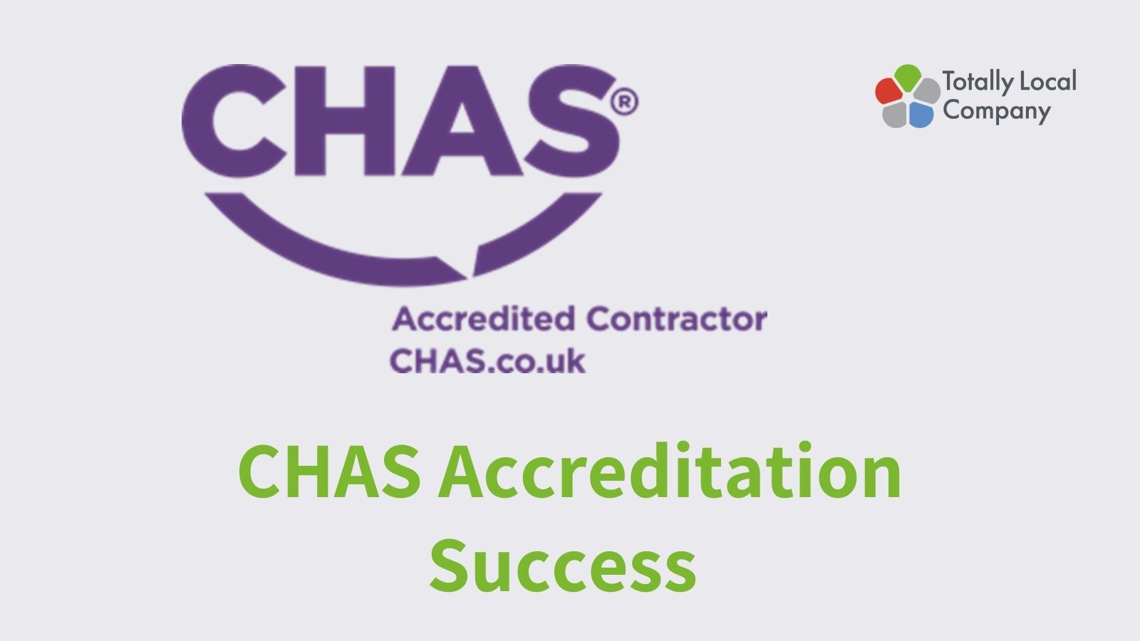 TLC CHAS Accreditation