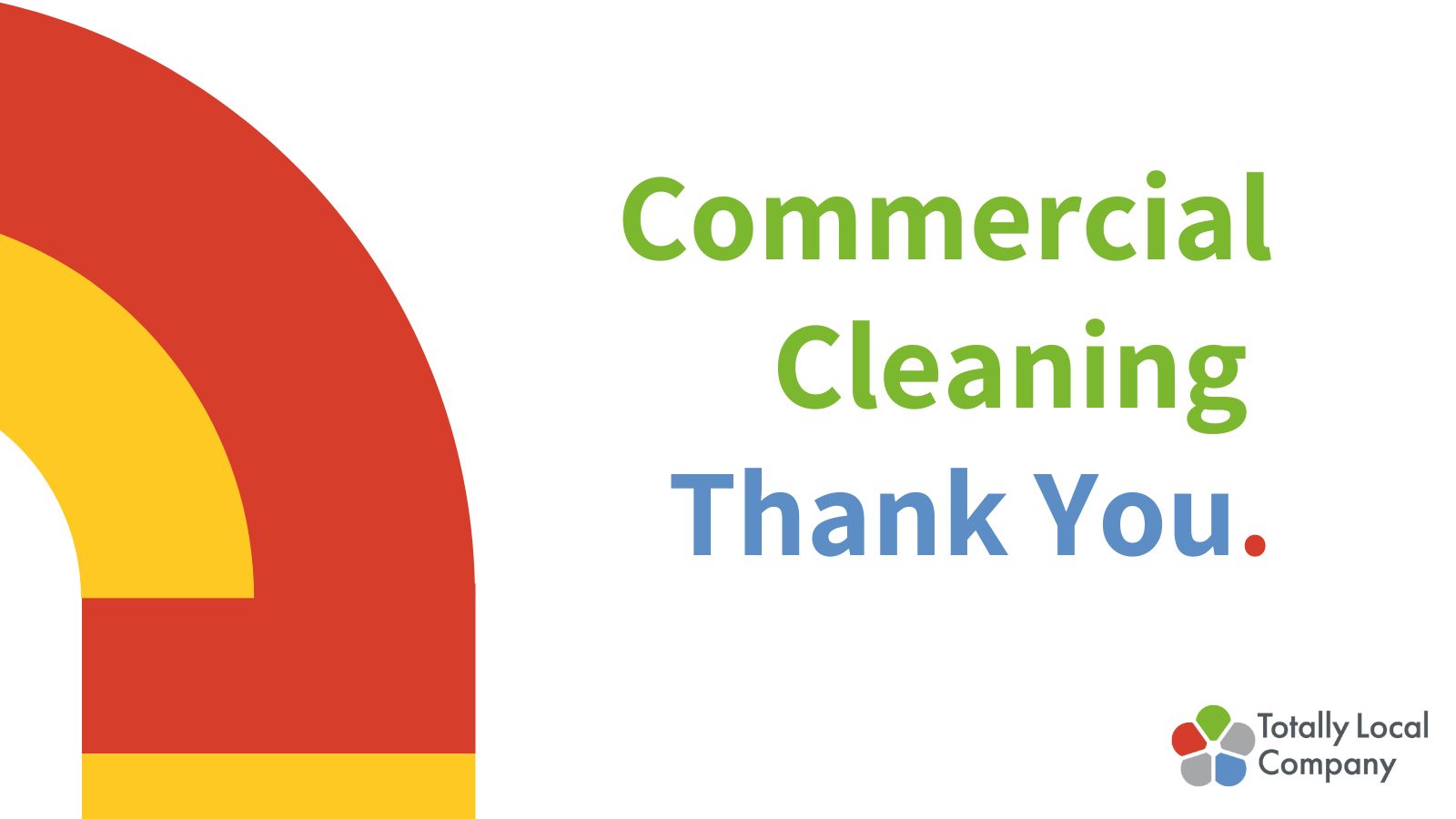 Commercial Cleaning Thank You