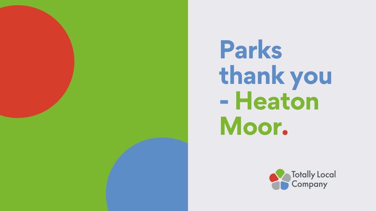 Parks thank you – Heaton Moor