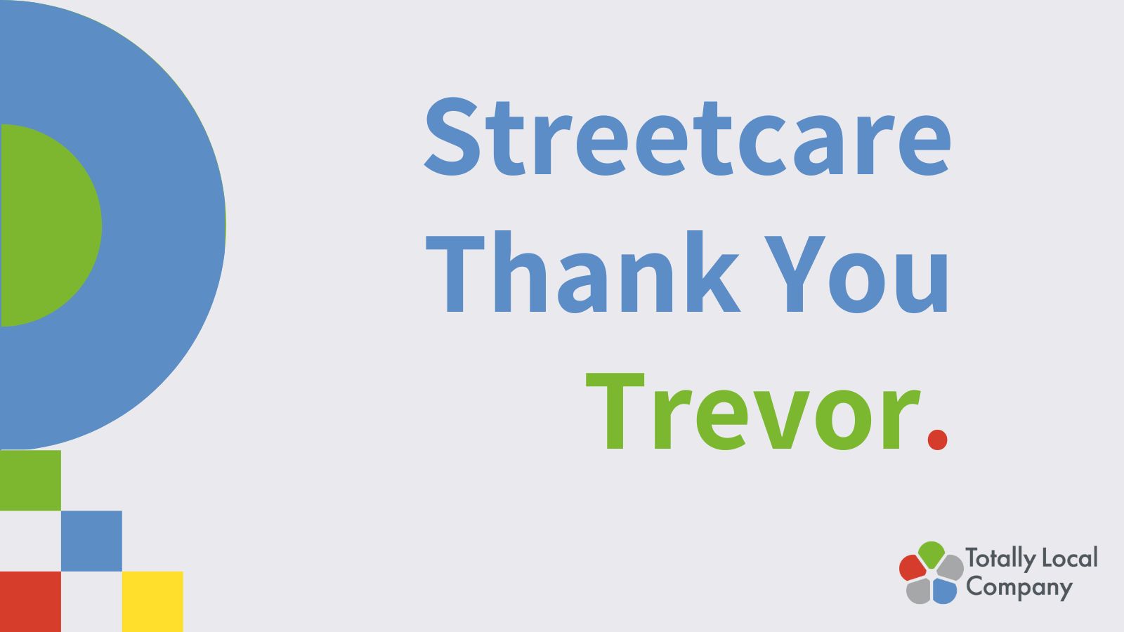 Streetcare Thank You