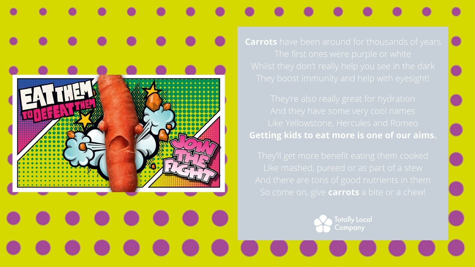 Eat Them to Defeat Them – Carrots!