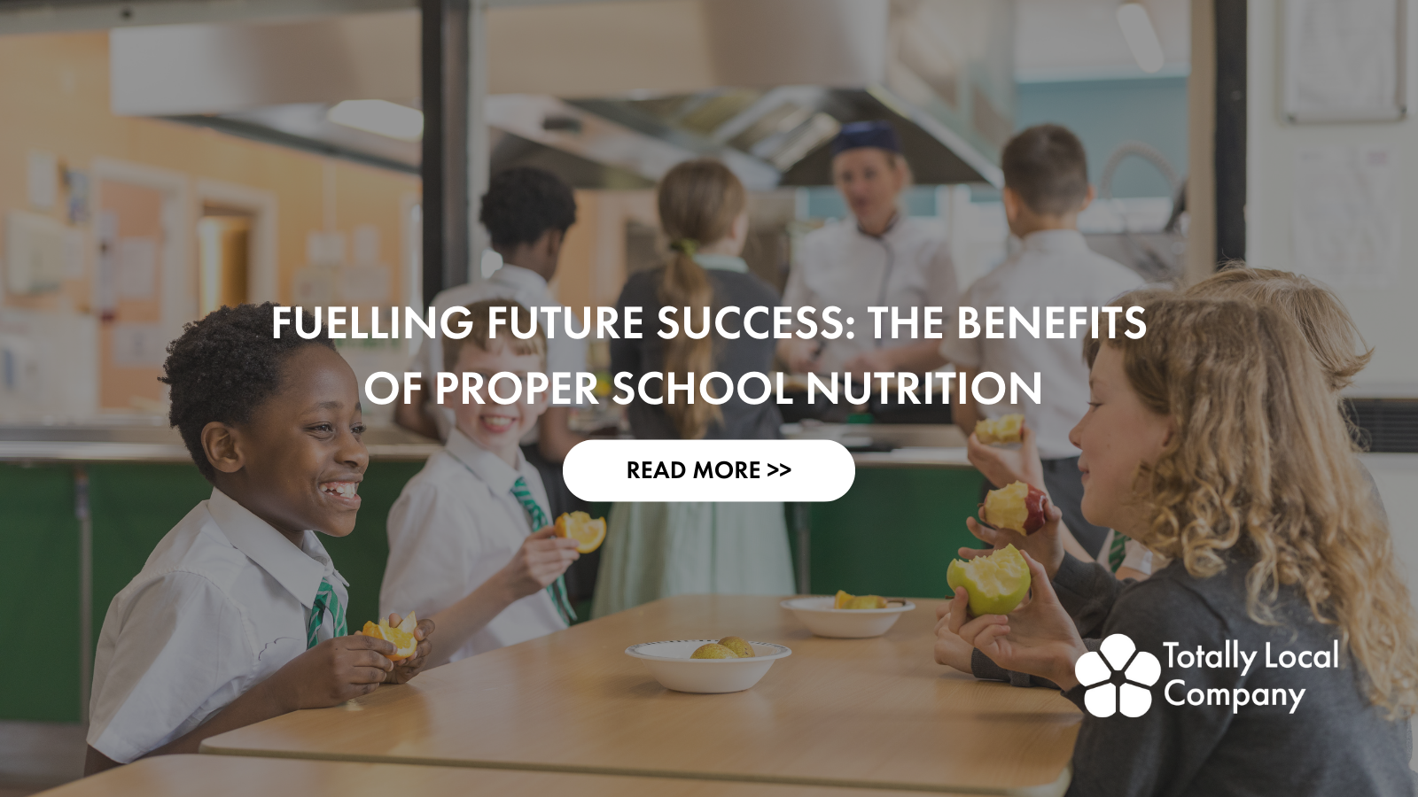 Fuelling Future Success: The Benefits of Proper School Nutrition