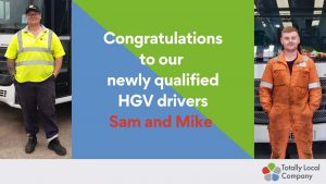 wording - congratulations to our newly qualified HGV drivers Sam and Mike, image of Sam and Mike in front of their vehicles