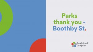 wording - parks thank you Boothby Street