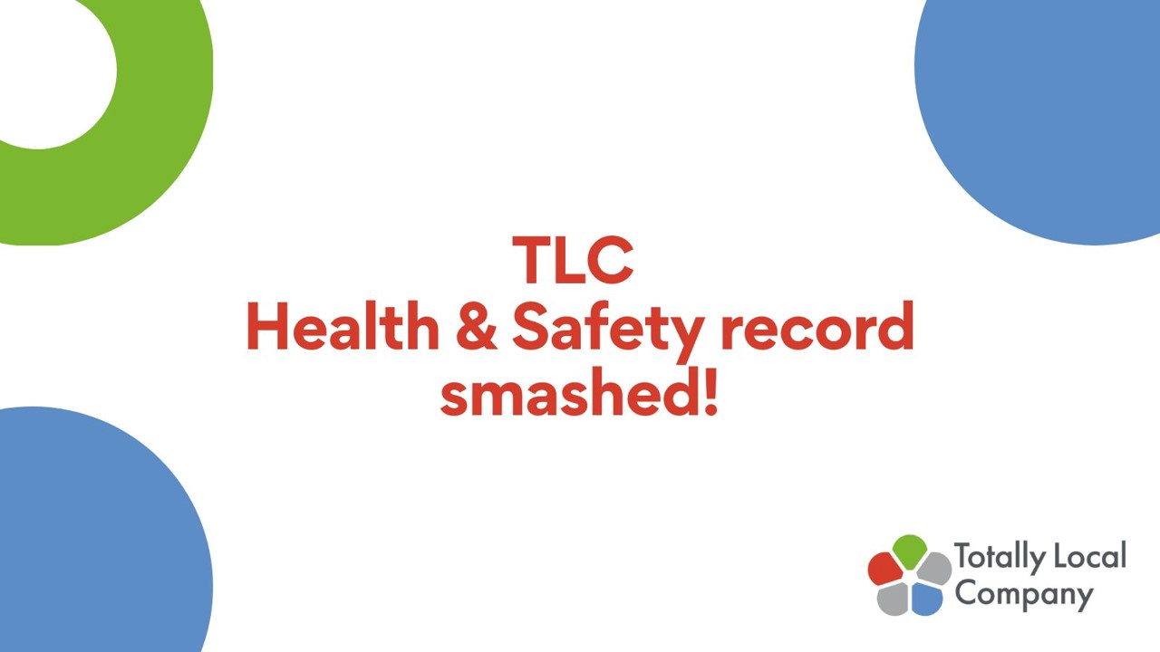 TLC Health & Safety record smashed!