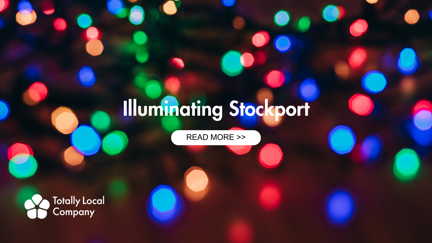Illuminating Stockport: TLC Festive Project Brightens The Community